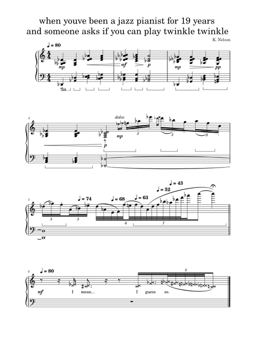 when youve been a jazz pianist for 19 years and someone asks if you can play twinkle twinkle