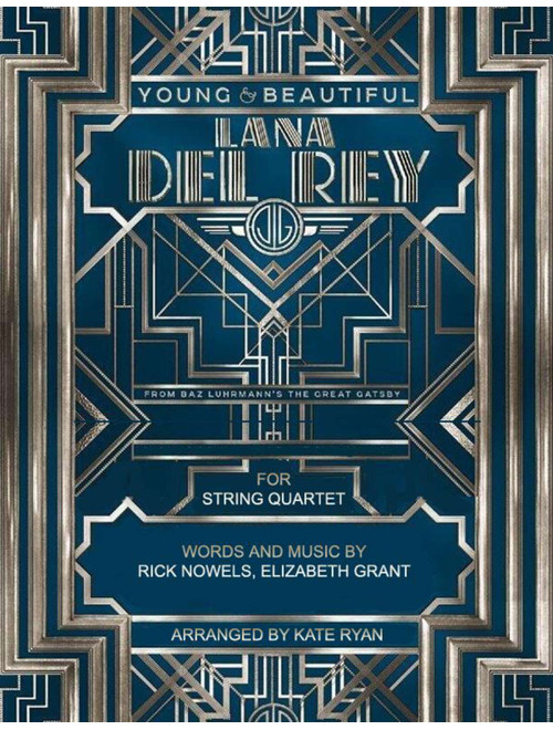 Young And Beautiful (Arr. Kate Ryan) - Lana Del Ray (String Quartet)
