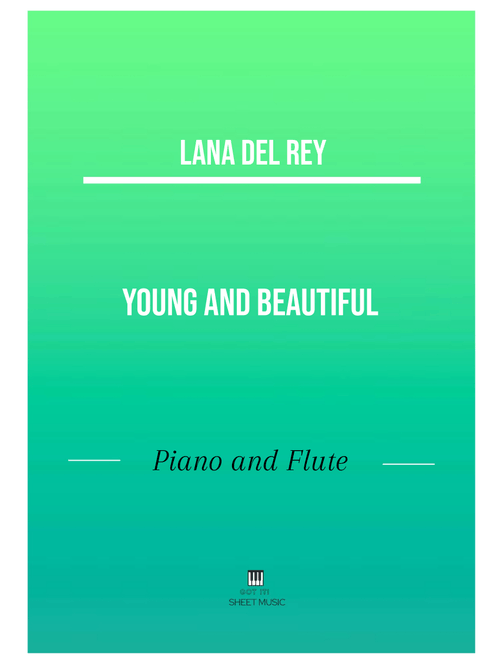 Young And Beautiful (Arr. ANDRE LAITANO) - Lana Del Ray (Small Ensemble)