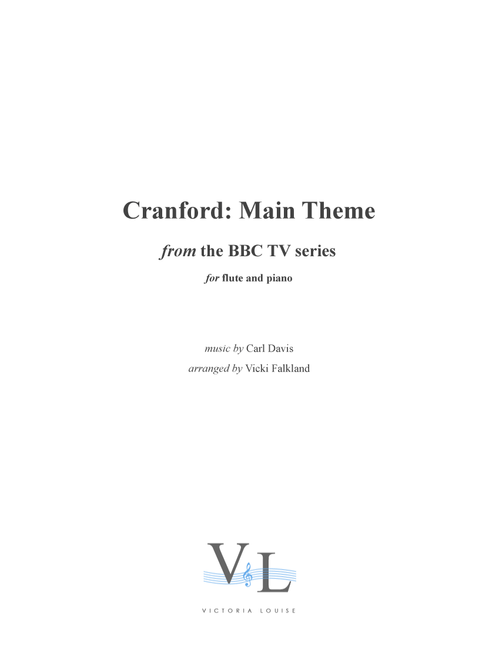 The Cranford Chronicles (Arr. Vicki Falkland) - Carl Davis (Flute and Piano)