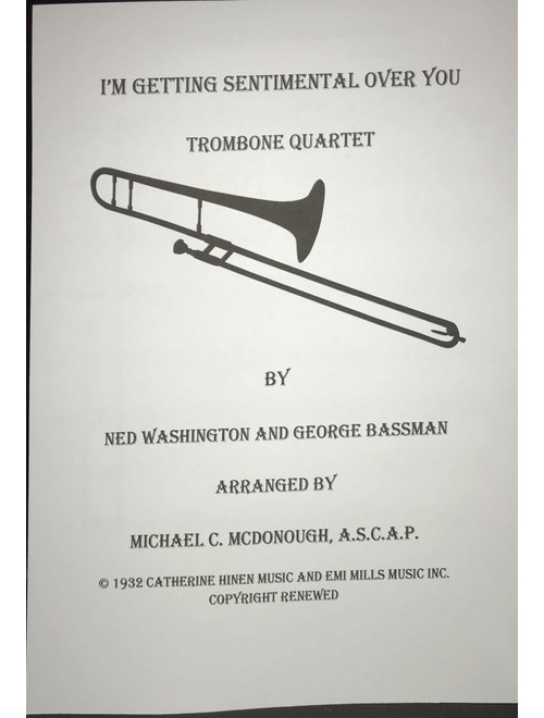 I'm Getting Sentimental Over You (Arr. Dr. Michael C. McDonough A.S.C.A.P.) - George Bassman (Brass Ensemble)