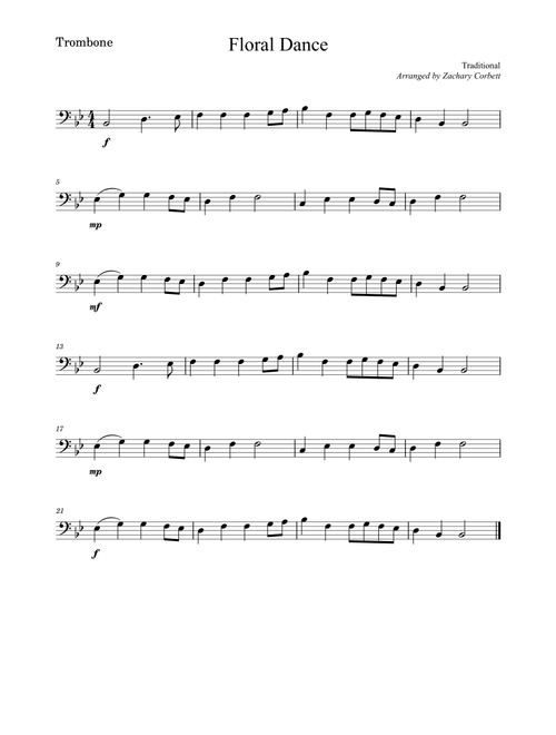Floral Dance (Arr. Zachary Corbett) - Traditional (Trombone Solo)