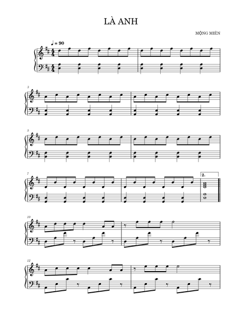 Là Anh / 是你 - Mộng Nhiên (Meng Ran) piano sheet arranged by Phương Đỗ – Là Anh / 是你 - Mộng Nhiên (Meng Ran) piano sheet arranged by Phương Đỗ Là Anh / 是你 - Mộng Nhiên (Meng Ran) piano sheet arranged by Phương Đỗ