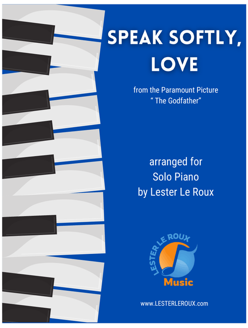 Speak Softly, Love (Love Theme) (Arr. Lester Le Roux) - Andy Williams (Piano Solo)