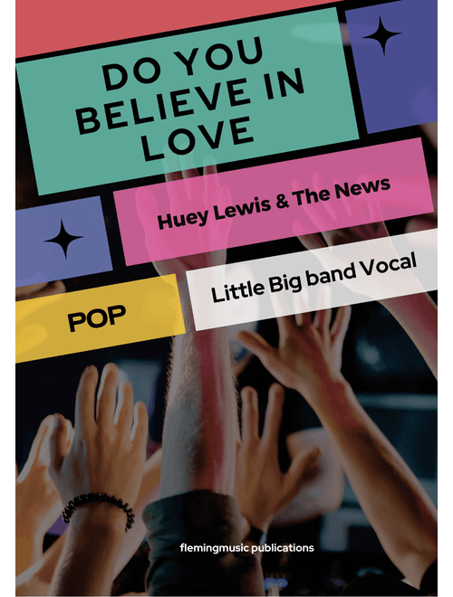 Do You Believe In Love (Arr. John Fleming) - Huey Lewis And The News (Jazz Ensemble)