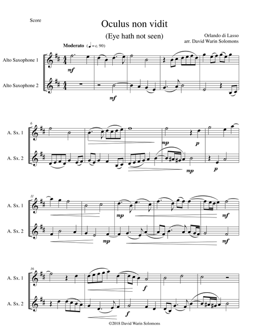 Oculus non vidit (Eye hath not seen) arranged for 2 alto saxophones (Arr. David Warin Solomons) - Orlando di Lasso (Alto Sax Solo)