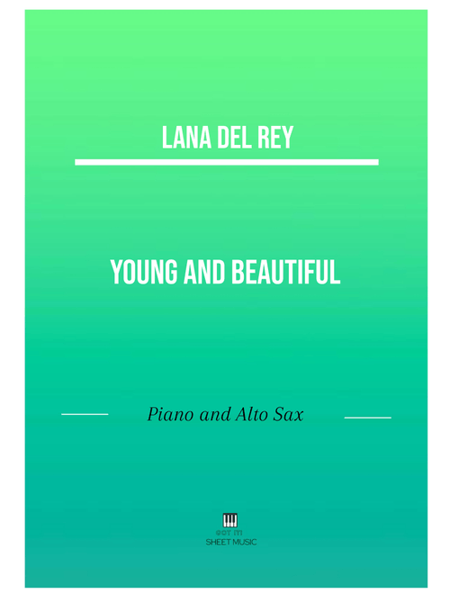 Young And Beautiful (Arr. ANDRE LAITANO) - Lana Del Ray (Small Ensemble)