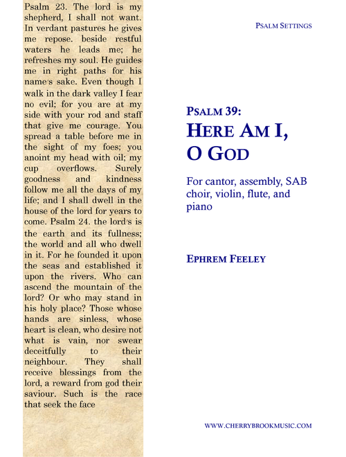 Psalm 39: Here Am I, O God - Ephrem Feeley (Choral, SAB)