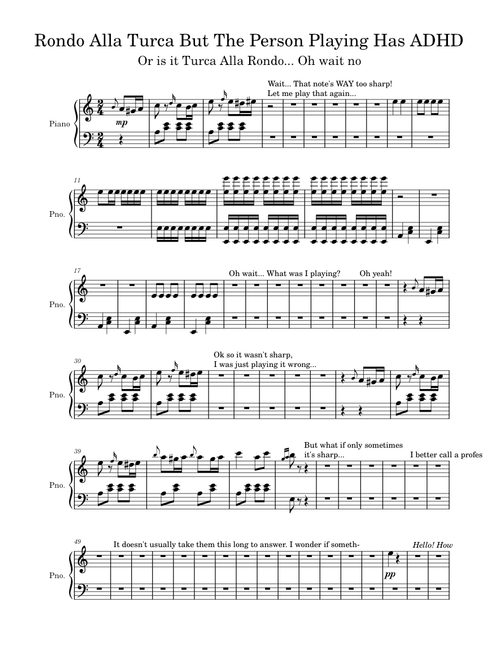 Rondo Allá Turca but The Person Playing Has ADHD