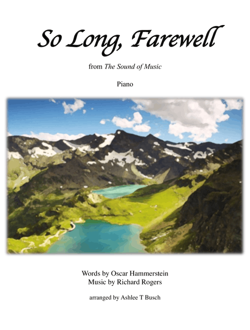So Long, Farewell (Arr. Ashlee T Busch) - Richard Rodgers (Choral, SA)
