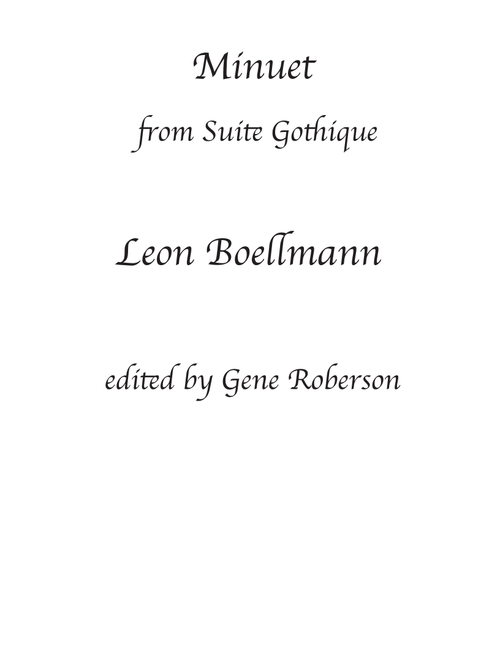 Minuet for Organ (from Suite Gothique (Arr. Gene Roberson) - Loen Boellmann (Organ)