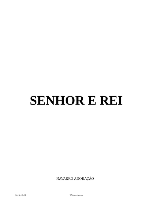 Senhor e Rei - G - Welton - Violão