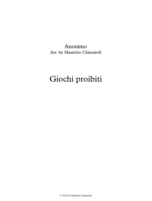 Giochi proibiti (Arr. Maurizio Chiavaroli) - Anonimo (Chamber Orchestra)