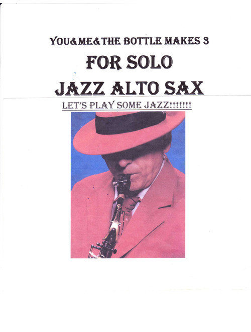 You & Me & The Bottle Makes 3 Tonight (baby) (Arr. Bobby Hesch) - Big Bad Voodoo Daddy (Alto Sax Solo)