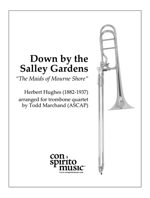 Down by the Salley Gardens - trombone quartet (Arr. Todd Marchand (ASCAP)) - Irish traditional tune / Herbert Hughes (Brass Ensemble)