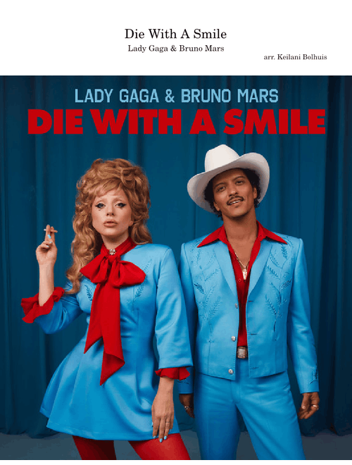 Die With A Smile – Lady Gaga & Bruno Mars
