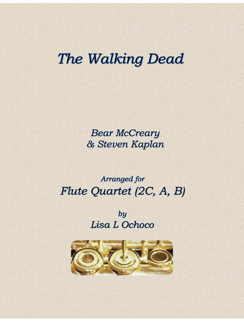 The Walking Dead - Main Title (Arr. Lisa L Ochoco) - Bear McCreary, Steven Kaplan (Woodwind Ensemble)