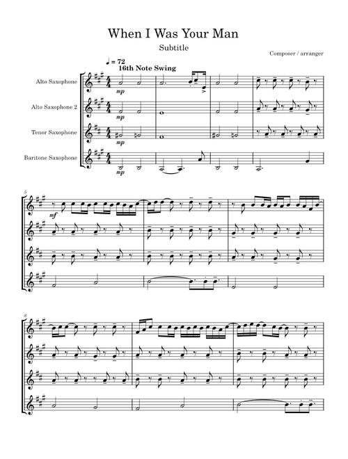 When I Was Your Man (sax quartet)