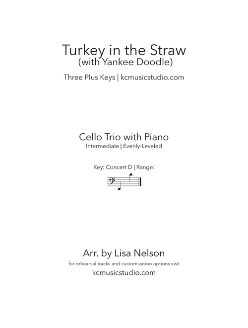 Turkey in the Straw - Cello Trio with Piano Accompaniment (Arr. Lisa Nelson) - Traditional (Small Ensemble)