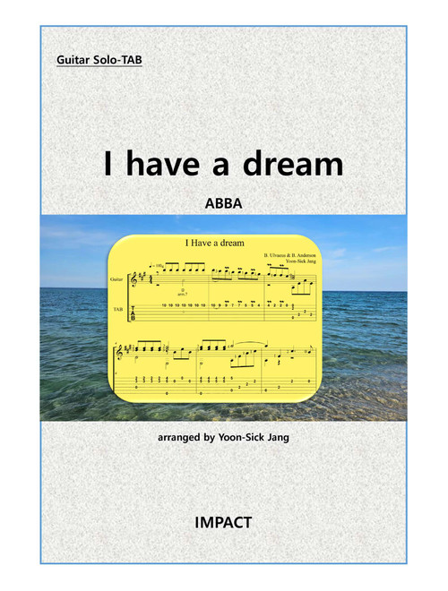 I Have A Dream (Arr. Yoon-Sick Jang) - ABBA (Guitar Tab)