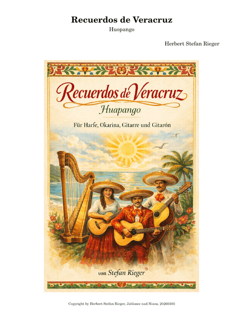 Recuerdos de Veracruz (Huapango) Stefan Rieger_20260303