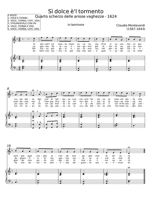 Si dolce e'l tormento - Claudio Monteverdi