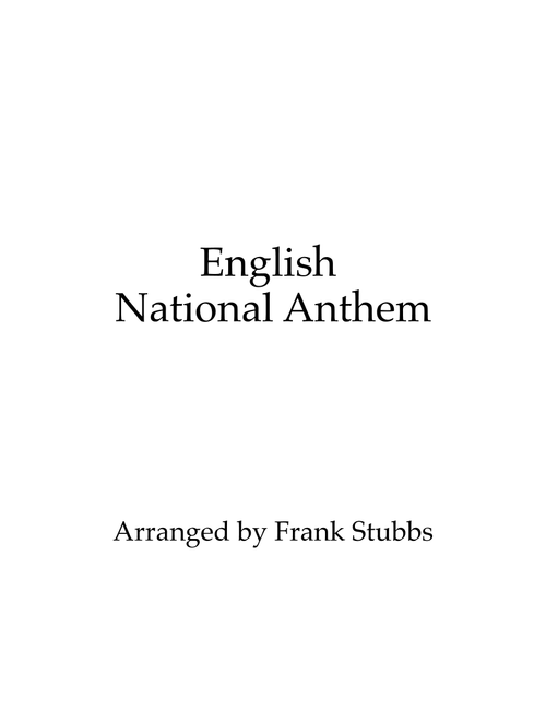 National Anthem (English) (Arr. Frank Stubbs) - Traditional (Brass Ensemble)