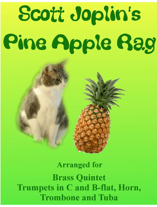 Scott Joplin: Pine Apple Rag for Brass Quintet (Arr. Darrell Goforth) (Brass Ensemble)