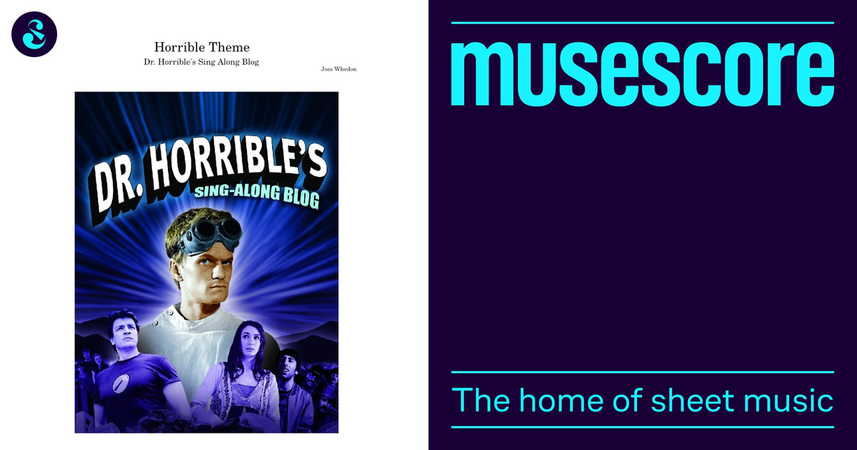 Dr horribles sing-along blog theme – Misc Soundtrack Sheet Music for ...
