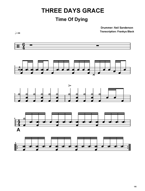 Time Of Dying (Arr. Frankys Black) - Three Days Grace (Drums)