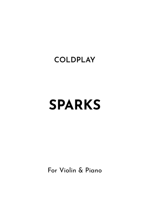 Sparks (Arr. Jireh J.) - Coldplay (Violin and Piano)
