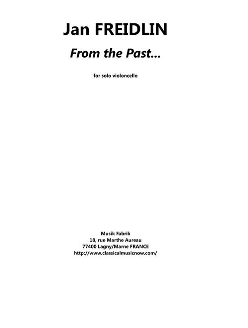 Jan Freidlin: From the Past for solo cello (Cello Solo)