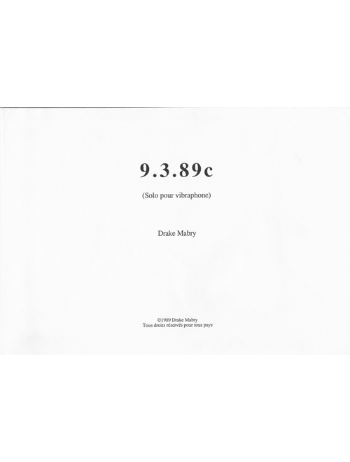 9.3.89c (for vibraphone solo) - Drake Mabry (Vibraphone Solo)
