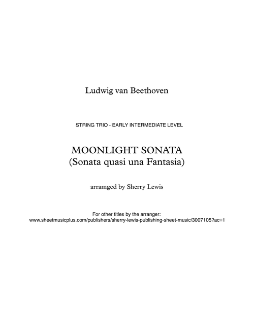 MOONLIGHT SONATA (Sonata quasi una Fantasia), Beethoven, String Trio, Early Intermediate Level for 2 (Arr. Sherry Lewis Publishing) - L Van Beethoven (String Ensemble)