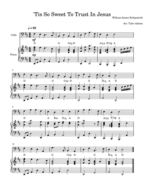 'Tis So Sweet To Trust In Jesus (Arr. Tyler Adams) - William James Kirkpatrick (Cello and Piano)