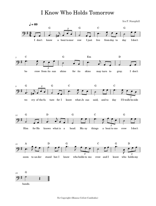 I Know Who Holds Tomorrow  – Ira Stanphill I Know Who Holds Tomorrow l Cello