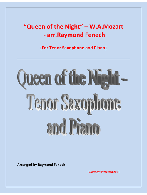 Queen of the Night - From the Magic Flute - Tenor Sax and Piano (Arr. Raymond Fenech) - W.A.Mozart (Tenor Sax and Piano)