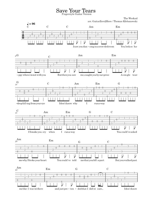 Save your Tears – The Weeknd - Fingerstyle Guitar Arrangement