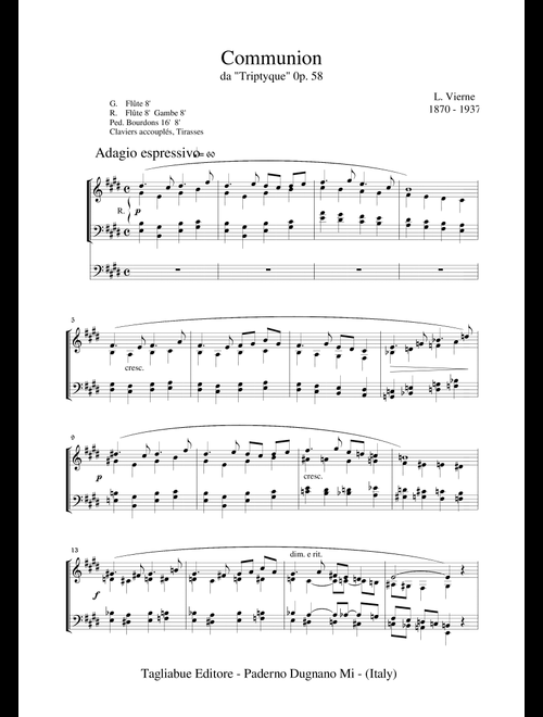 COMMUNION - L. Vierne - from "Triptyque" 0p. 58 - For Organ 3 staff (Arr. Marcello Meneguzzo) - L. Vierne 1870 - 1937 (Organ)