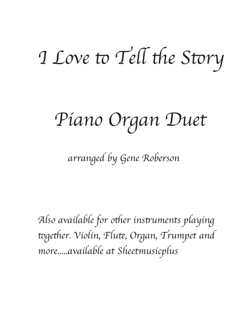 I Love to Tell the Story Organ Piano Duo Intermediate (Arr. Gene Roberson) - W. Fischer (Instrumental Duet)