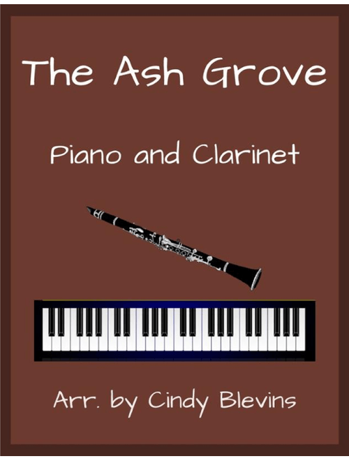 The Ash Grove, for Piano and Clarinet (Arr. Cindy Blevins) - English (Instrumental Duet)