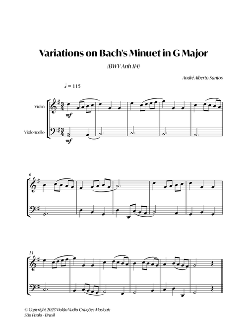 4 Variations on Minuet in G Major (BWV 114) - (J. S. Bach) - For Intermediate violin and cello (Arr. André Alberto Santos) (Instrumental Duet)