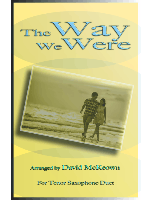 The Way We Were (Arr. David McKeown) - Barbra Streisand (Tenor Sax Duet)
