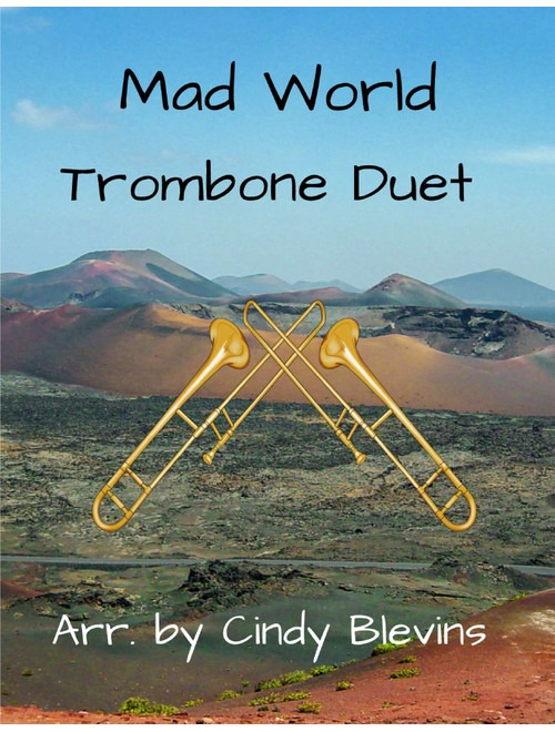 Mad World (Arr. Cindy Blevins) - Adam Lambert (Trombone Duet)