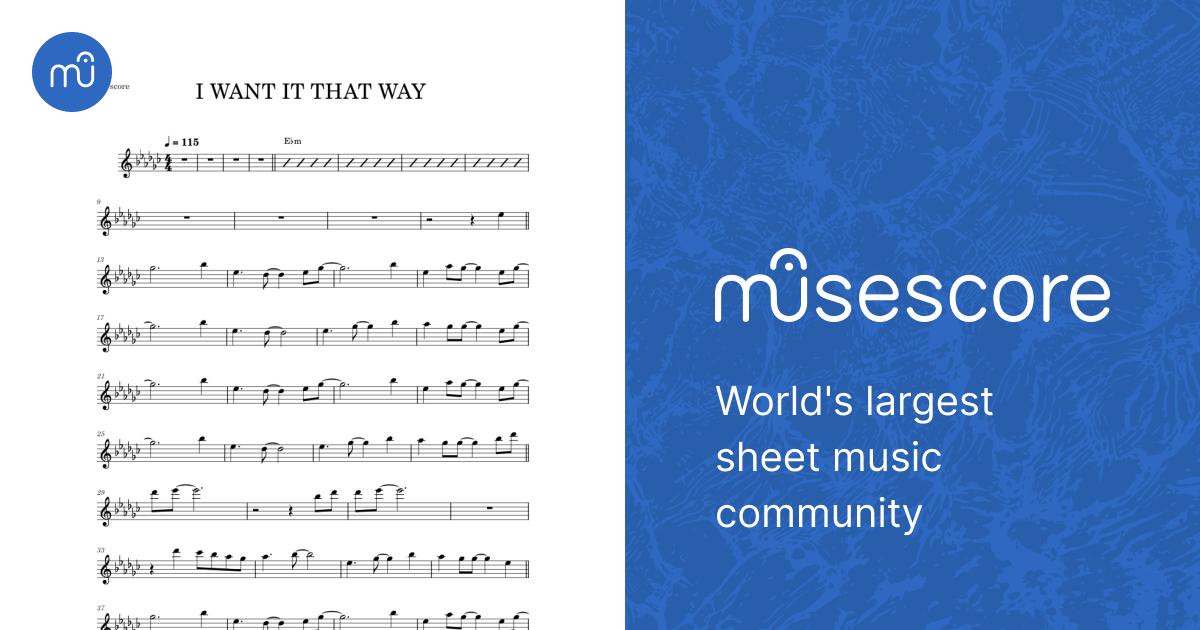 I Want It That Way – Backstreet Boys Sheet Music with Chords for