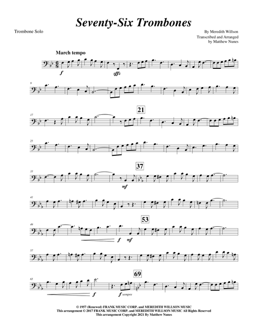 Seventy Six Trombones (Arr. Matthew Nunes) - Meredith Willson (Trombone Solo)