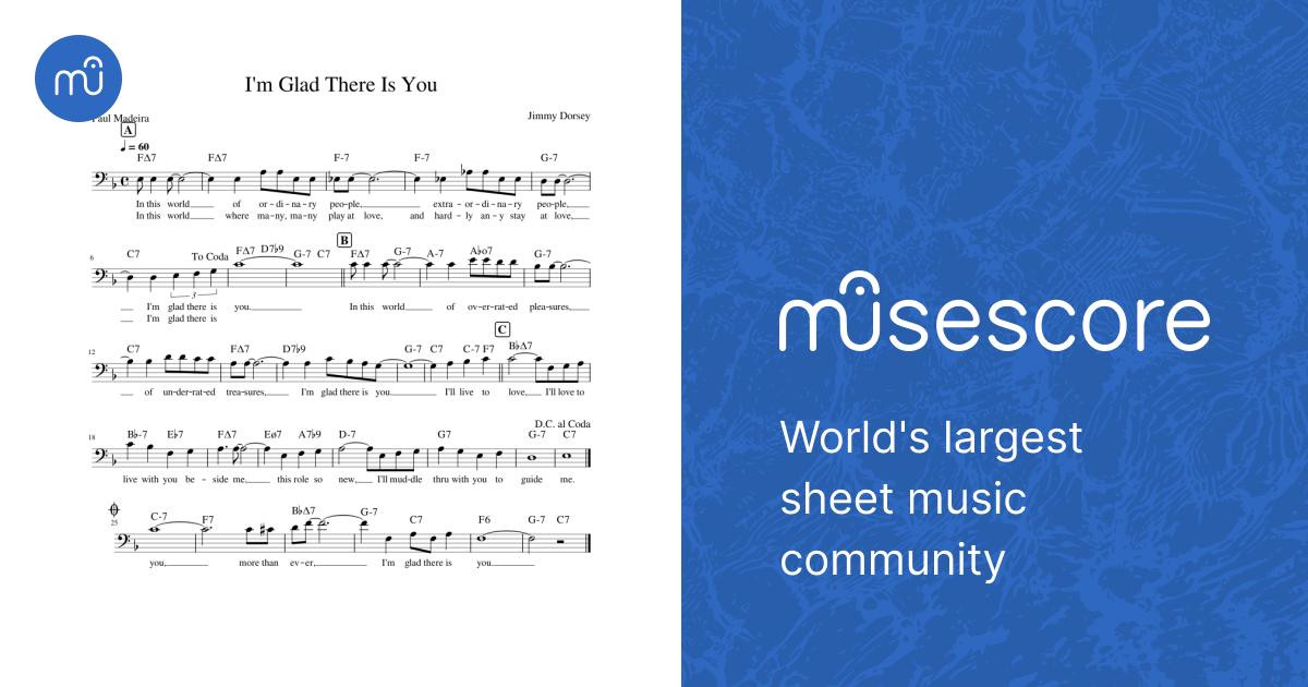 I'm glad there is you – Jimmy Dorsey Sheet Music with Chords for