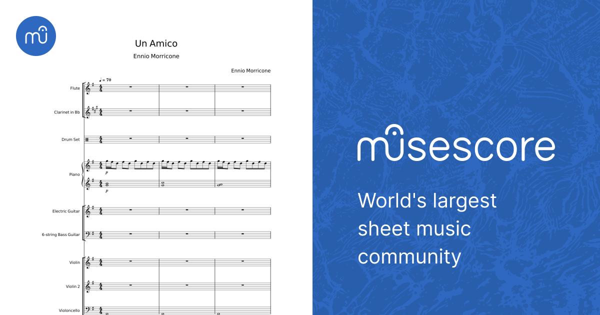 Un amico - Ennio Morricone Sheet Music for Piano, Flute, Violin