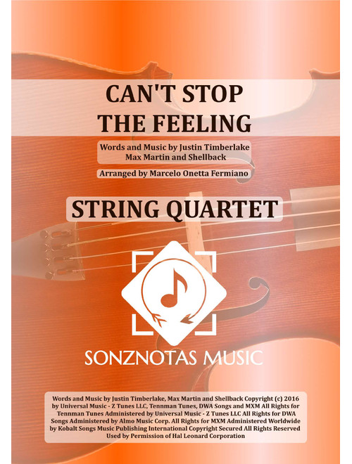 Can't Stop The Feeling  from TROLLS (Arr. Marcelo Onetta Fermiano) - Justin Timberlake (String Quartet)