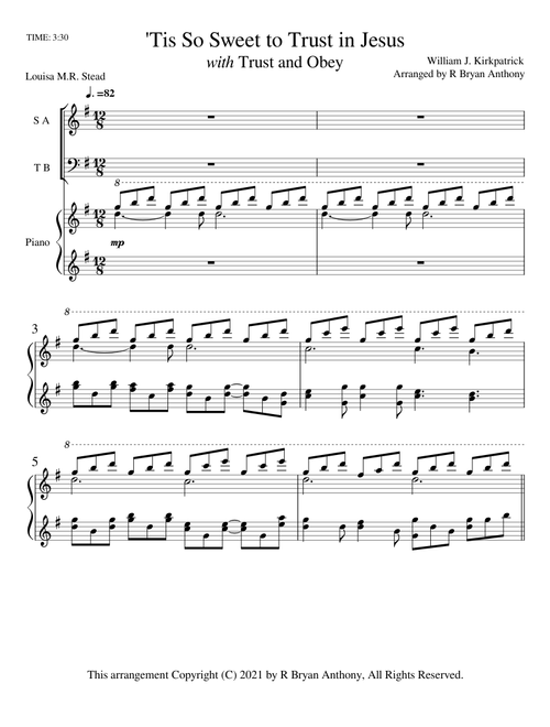 "'Tis So Sweet to Trust in Jesus Medley" arranged by R Bryan Anthony